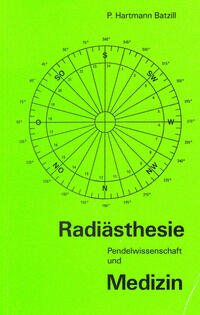 Radiästhesie und Medizin