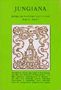 Jungiana / Reihe A. Beiträge zur Psychologie von C. G. Jung