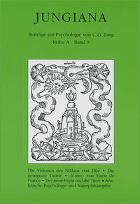 Jungiana / Reihe A. Beiträge zur Psychologie von C. G. Jung