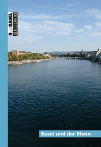 Basel und der Rhein