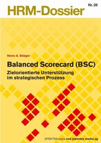 Balanced Scorecard (BSC)