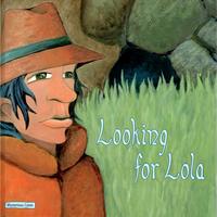 Looking for Lola