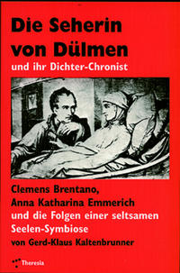 Die Seherin von Dülmen und ihr Dichter-Chronist