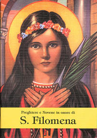 Preghiere e novene in onore di S. Filomena