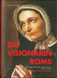 Die Visionärin Roms