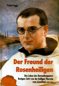 Der Freund der Rosenheiligen