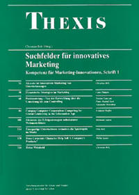 Kompetenz für Marketing-Innovationen / Suchfelder für innovatives Marketing