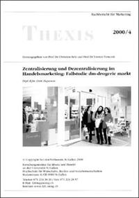 Zentralisierung und Dezentralisierung im Handelsmarketing: Fallstudie dm-drogerie markt