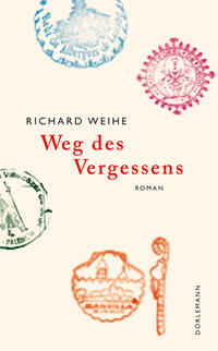 Weg des Vergessens