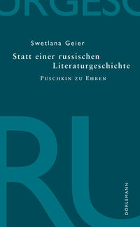 Statt einer russischen Literaturgeschichte