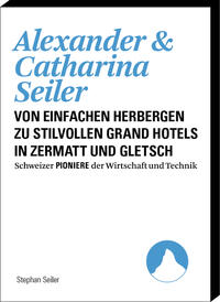 Alexander und Catharina Seiler