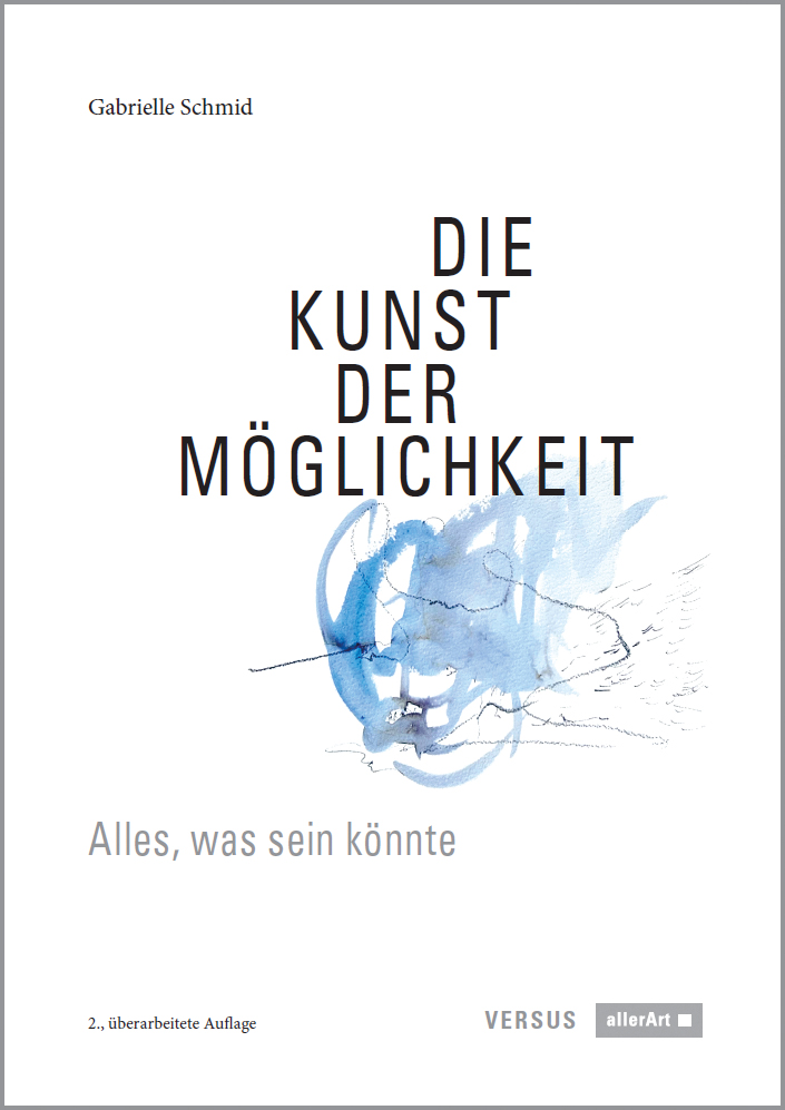 Cover-Abbildung für Die Kunst der Möglichkeit (Softcover/Paperback) (99999---978-3-909066-38-4)