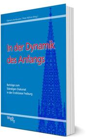 In der Dynamik des Anfangs