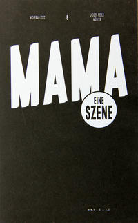 MAMA EINE SZENE