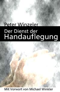 Der Dienst der Handauflegung