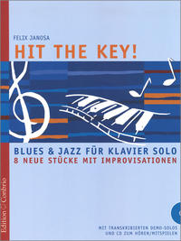 Hit the Key! Blues und Jazz für Klavier solo
