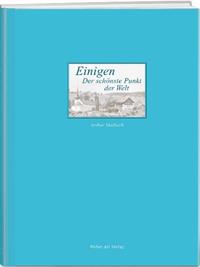 Einigen – der schönste Punkt der Welt