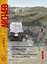 ARCHAEO. Archäologie in Sachsen / ARCHAEO. Archäologie in Sachsen