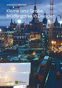 Kleine und Große Brüdergasse in Dresden
