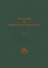 Jahresschrift für mitteldeutsche Vorgeschichte / Jahresschrift für mitteldeutsche Vorgeschichte