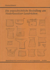 Die urgeschichtliche Besiedlung am Niederlausitzer Landrücken