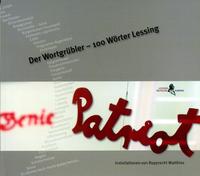Der Wortgrübler - 100 Wörter Lessing