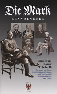 Männer um Kaiser Wilhelm II.