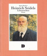 Heinrich Seidels Lebenswelten