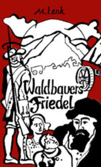 Waldbauers Friedel