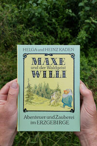 Maxe und der Waldgeist Willi