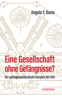 Cover-Abbildung für Eine Gesellschaft ohne Gefängnisse? (Softcover/Paperback) (99999---978-3-910281-23-3)