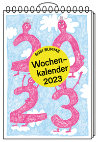 Susi Bumms Wochenkalender 2023