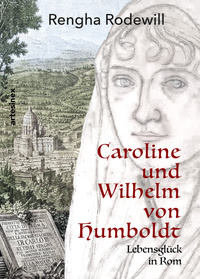 Caroline und Wilhelm von Humboldt