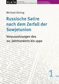 Russische Satire nach dem Zerfall der Sowjetunion