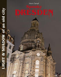 Spooky Dresden