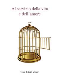 Al servizio della vita e dell’amore