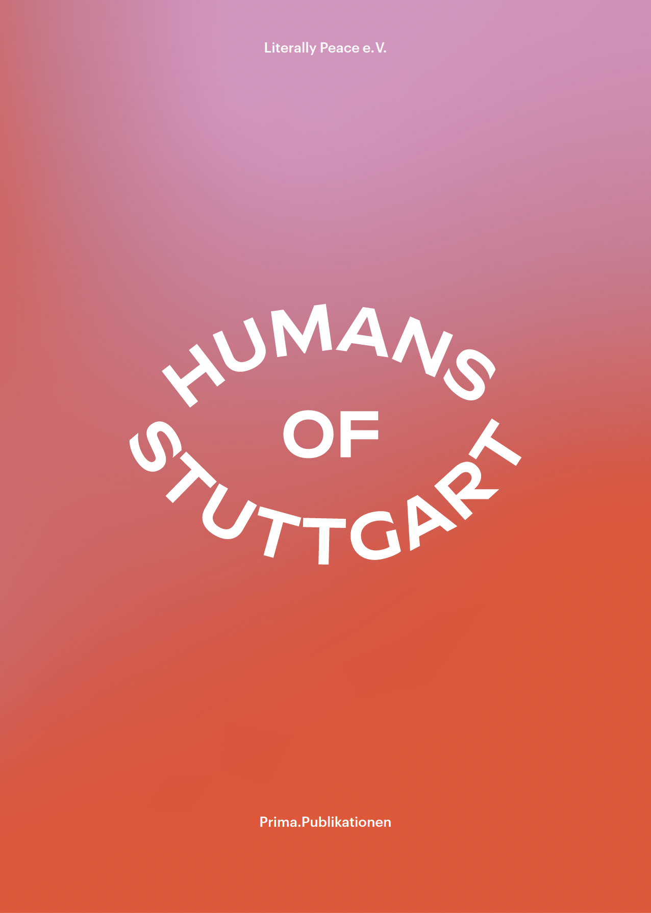 Cover-Abbildung für Humans of Stuttgart (Softcover/Paperback) (99999---978-3-910868-10-6)