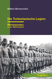 Die Turkestanische Legion