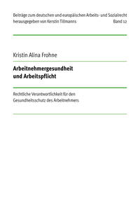 Arbeitnehmergesundheit und Arbeitspflicht