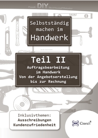 Cover-Abbildung für Selbstständig machen im Handwerk Teil II (Softcover/Paperback) (99999---978-3-911260-24-4)