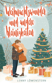 Cover-Abbildung für Weihnachtswunder und andere Kleinigkeiten (Softcover/Paperback) (99999---978-3-911889-06-3)