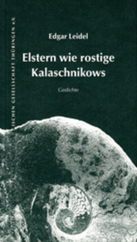Elstern wie rostige Kalaschniskows