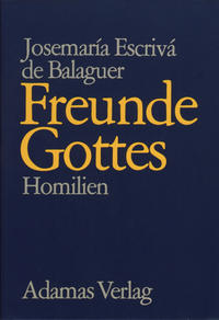 Freunde Gottes