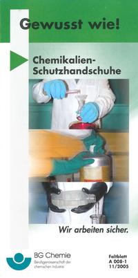 A 008-1 - Gewusst wie! Chemikalien-Schutzhandschuhe