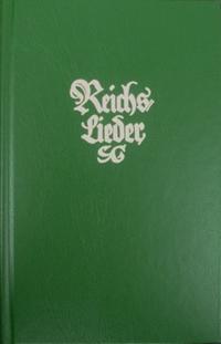 Reichslieder. Alte Ausgabe 1909. Notenausgabe.