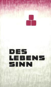 Des Lebens Sinn