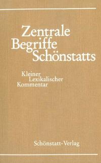 Zentrale Begriffe Schönstatts - Cover
