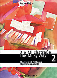 Die Milchstrasse /The Milky Way. Eine Einführung in das Klavierspiel. Dt. /Engl. / Rhythmusmodelle. Ed. 1702