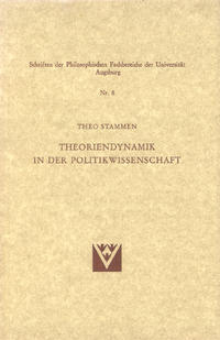 Theoriendynamik in der Politikwissenschaft