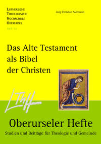 Das Alte Testament als Bibel der Christen